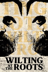 Poster de la película Wilting at the Roots