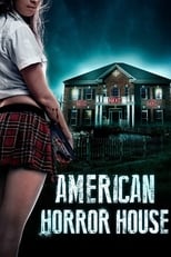 Poster de la película American Horror House