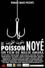 Poster de la película Le Poisson Noyé