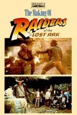 Poster de la película The Making of 'Raiders of the Lost Ark'