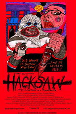 Poster de la película Hacksaw: Documentary of a Psycho Killer
