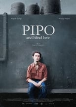 Poster de la película Pipo and Blind Love