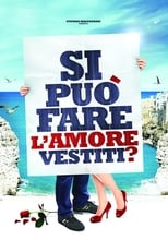 Poster de la película Si può fare l'amore vestiti?