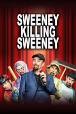 Poster de la película Sweeney Killing Sweeney