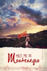 Poster de la película Meet Me in Montenegro