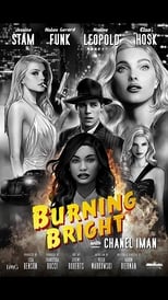 Poster de la película Burning Bright