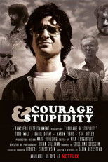Poster de la película Courage & Stupidity