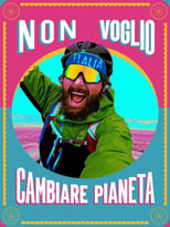 Poster de la serie Non voglio cambiare pianeta