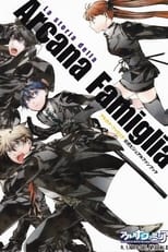 La Storia della Arcana Famiglia