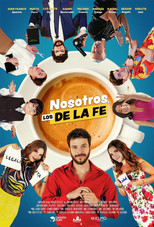 Poster de la película Nosotros, los De la Fe