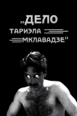 Poster de la película The Case of the Murder of Tariel Mklavadze