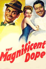 Poster de la película The Magnificent Dope