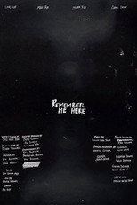 Poster de la película Remember Me Here
