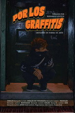 Poster de la película Por Los Graffitis
