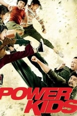 Poster de la película Power Kids