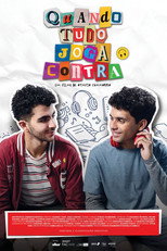 Poster de la película Quando Tudo Joga Contra