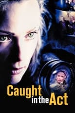 Poster de la película Caught in the Act