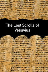 Poster de la película The Lost Scrolls of Vesuvius