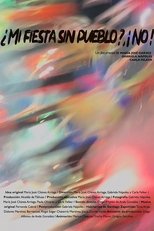 Poster de la película ¿Mi fiesta sin pueblo? ¡No!