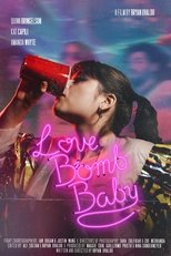 Poster de la película Love Bomb Baby