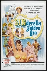 Poster de la película Sinderella and the Golden Bra