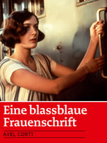 Poster de la película Eine blassblaue Frauenschrift