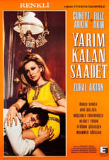 Poster de la película Yarım Kalan Saadet