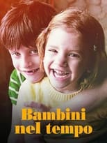 Poster de la película Bambini nel tempo