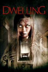 Poster de la película Dwelling