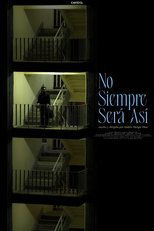 Poster de la película No siempre será así