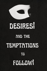 Poster de la película Desires! And the Temptations to Follow!