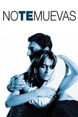 Poster de la película No te muevas