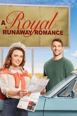 Poster de la película A Royal Runaway Romance