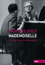 Poster de la película Nadia Boulanger: Mademoiselle