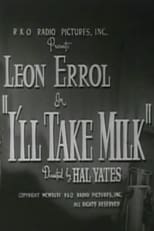 Poster de la película I'll Take Milk