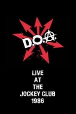 Poster de la película D.O.A. Live at The Jockey Club
