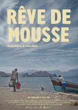 Poster de la película Rêve de mousse