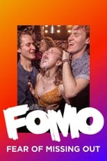 Poster de la película FOMO: Fear of Missing Out