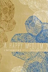 Poster de la película A Happy Medium 2