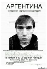 Poster de la película Argentina. Interview with a dead drug dealer