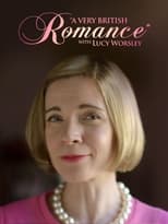 Poster de la serie A Very British Romance with Lucy Worsley