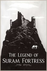 Poster de la película The Legend of Suram Fortress