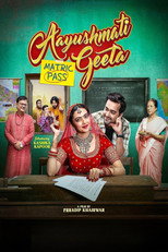 Poster de la película Aayushmati Geeta Matric Pass