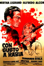 Poster de la película Con gusto a rabia