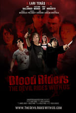 Poster de la película Blood Riders: The Devil Rides with Us