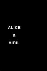 Poster de la película Alice & Viril