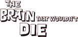 Logo The Brain That Wouldn't Die