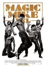 Poster de la película Magic Mike XXL