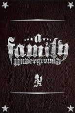 Poster de la película A Family Underground