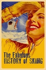 Poster de la película The Fabulous History of Skiing